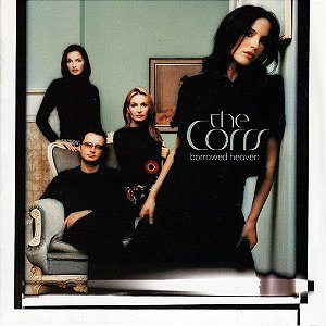 Cd The Corrs - Borrowed Heaven Interprete The Corrs ‎ (2004) [usado]