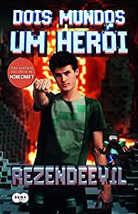 Livro Dois Mundos um Herói Autor Rezendeevil (2016) [usado]