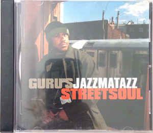 Cd Guru - Jazzmatazz (streetsoul) Interprete Guru (2000) [usado]