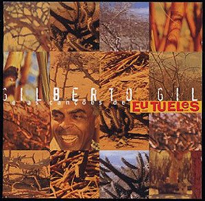 Cd Gilberto Gil - e as Canções de Eu Tu Eles Interprete Gilberto Gil (2000) [usado]