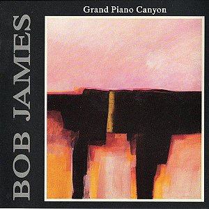 Cd Bob James - Grand Piano Canyon Interprete Bob James ‎ [usado]
