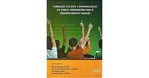 Livro Formação Docente e Universalização do Ensino: Proposições para o Desenvolvimento Humano Autor Zanata, Eliana Marques e Outras (2011) [usado]