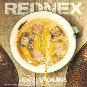 Cd Rednex - Sex & Violins Interprete Rednex ‎ (1995) [usado]