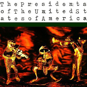 Cd The Presidents Of The United States Of America - The Presidents Of The United States Of America Interprete The Presidents Of The United States Of America (1995) [usado]