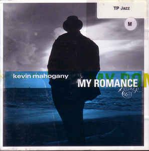 Cd Kevin Mahogany - My Romance Interprete Kevin Mahogany (1998) [usado]
