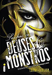 Livro Sonhos com Deuses e Monstros- Livro 3 Autor Taylor, Laini (2015) [usado]