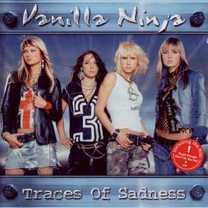Cd Vanilla Ninja - Traces Of Sadness Interprete Vanilla Ninja (2004) [usado]