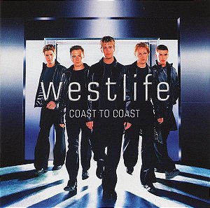 Cd Westlife - Coast To Coast Interprete Westlife (2000) [usado]