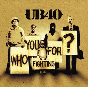 Cd Ub40 - Who You Fighting For? Interprete Ub40 (2005) [usado]