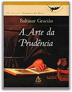Livro Arte da Prudência, a Autor Gracián, Baltasat (2003) [usado]