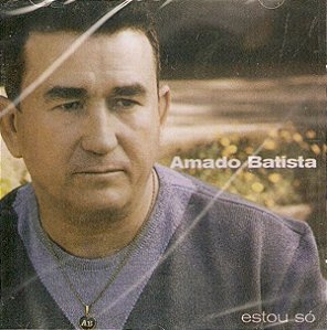 Cd Amado Batista - Estou Só Interprete Amado Batista (2000) [usado]