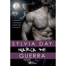 Livro Marca de Guerra- Livro 4 Autor Day, Sylvia (2016) [usado]