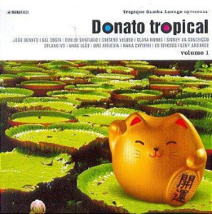 Cd Various - Donato Tropical Volume 1 Interprete Various (2008) [usado]
