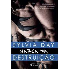 Livro Marca da Destruição- Livro 2 Autor Day, Sylvia (2016) [usado]