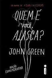 Livro Quem é Você , Alasca? Autor Green, John (2019) [seminovo]