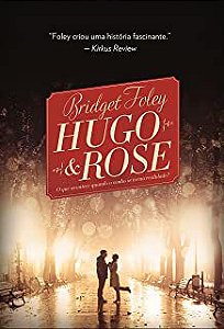 Livro Hugo e Rose Autor Foley, Bridget (2015) [usado]