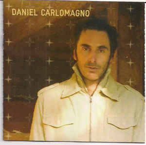 Cd Daniel Carlomagno - Daniel Carlomagno Interprete Daniel Carlomagno (2004) [usado]