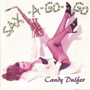 Cd Candy Dulfer - Sax-a-go-go Interprete Candy Dulfer (1993) [usado]