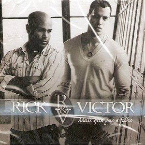Cd Rick & Victor - Mais que Pai e Filho Interprete Rick & Victor (2010) [usado]