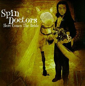Cd Spin Doctors - Here Comes The Bride Interprete Spin Doctors (1999) [usado]
