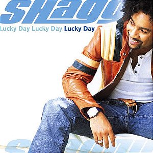 Cd Shaggy - Lucky Day Interprete Shaggy (2002) [usado]