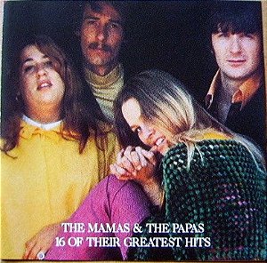 Cd The Mamas & The Papas - 16 Of Their Greatest Hits Interprete The Mamas & The Papas (1986) [usado]