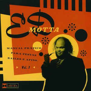 Cd Ed Motta - Manual Pratico para Festas, Bailes e Afins Vol. 1 Interprete Ed Motta (1997) [usado]