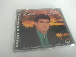 Cd Dino Santos - Amor Anormal Interprete Dino Santos [usado]