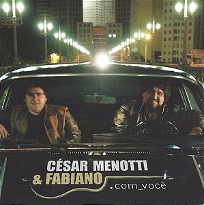 Cd César Menotti & Fabiano - .com_você Interprete César Menotti & Fabiano (2007) [usado]