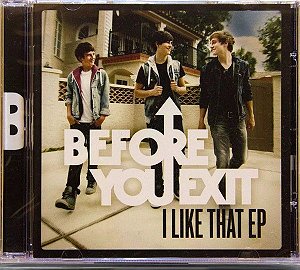 Cd Before You Exit - I Like That Interprete Before You Exit (2013) [usado]
