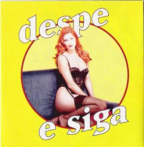 Cd Despe e Siga - Despe e Siga Interprete Despe e Siga (1994) [usado]