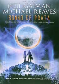 Livro Sonho de Prata Autor Gaiman, Neil (2015) [usado]