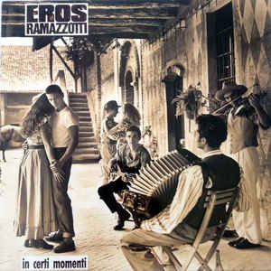 Cd Eros Ramazzotti - In Certi Momenti Interprete Eros Ramazzotti [usado]