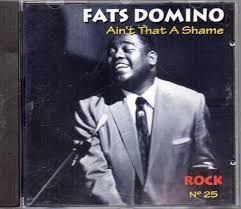 Cd Fats Domino - Ain''t That a Shame Rock Nº 25 Interprete Fats Domino [usado]