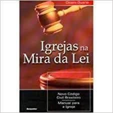 Livro Igrejas na Mira da Lei Autor Duarte, Cícero (2003) [usado]