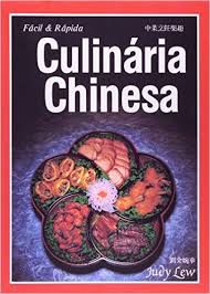 Livro Fácil e Rápida Culinária Chinesa para Brasileiros Autor Lew, Judy (1984) [usado]