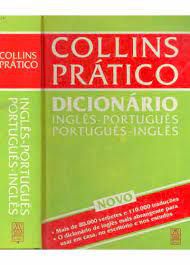 Livro Collins Prático Dicionário Inglês-português/ Português-inglês Autor Whiltlam, John (1991) [usado]