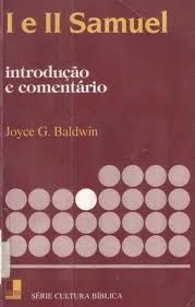 Livro I e Ii Samuel Introdução e Comentário Autor Baldwin, Joyce G. (1996) [usado]