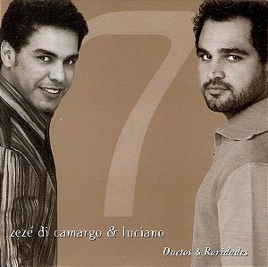 Cd Zezé Di Camargo & Luciano - Duetos & Raridades - Dois Corações e Uma História - Vol.7 Interprete Zezé Di Camargo & Luciano (2004) [usado]