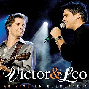 Cd Victor & Leo - ao Vivo em Uberlândia Interprete Victor & Leo (2007) [usado]