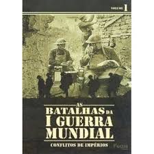 Dvd as Batalhas da I Guerra Mundial: Conflitos de Impérios Editora [usado]