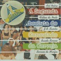 Cd Vários - a Segunda Absoluta do Consulado da Cerveja Interprete Vários [usado]