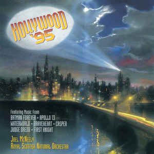 Cd Joel Mcneely, Royal Scottish National Orchestra - Hollywood ''95 Interprete Joel Mcneely, Royal Scottish National Orchestra (1995) [usado]