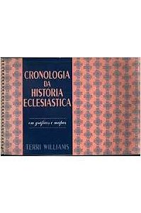 Livro Cronologia da História Eclesiástica Autor Williams, Terri (1996) [usado]
