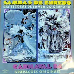 Disco de Vinil Sambas de Enredo das Escolas de Samba do Grupo 1a - Carnaval 84 Interprete Varios (1983) [usado]