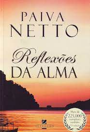 Livro Reflexões da Alma Autor Netto, Paiva (2003) [usado]