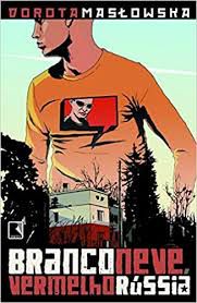 Livro Branco Neve, Vermelho Rússia Autor Mastowska, Dorota (2007) [usado]