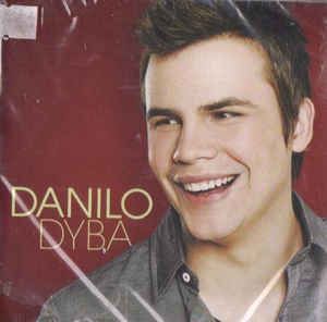 Cd Danilo Dyba - Danilo Dyba Interprete Danilo Dyba (2013) [usado]