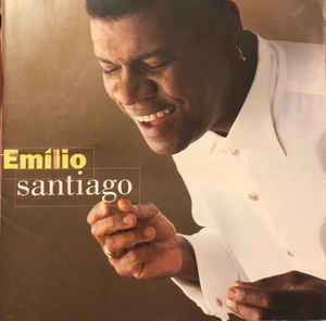 Cd Emilio Santiago - Emilio Santiago Interprete Emilio Santiago (1997) [usado]