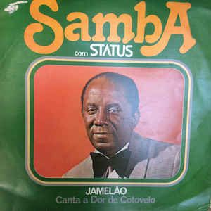 Disco de Vinil Samba com Status - Jamelão Canta a Dor de Cotovelo Interprete Jamelao (1978) [usado]